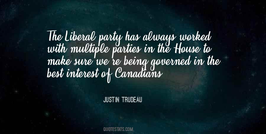 Quotes About Liberal Party #618438