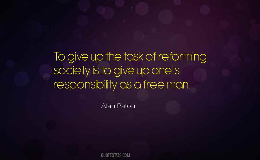 Quotes About Man's Responsibility #143841