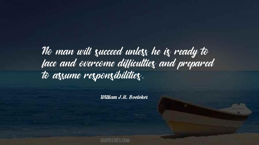 Quotes About Man's Responsibility #29498