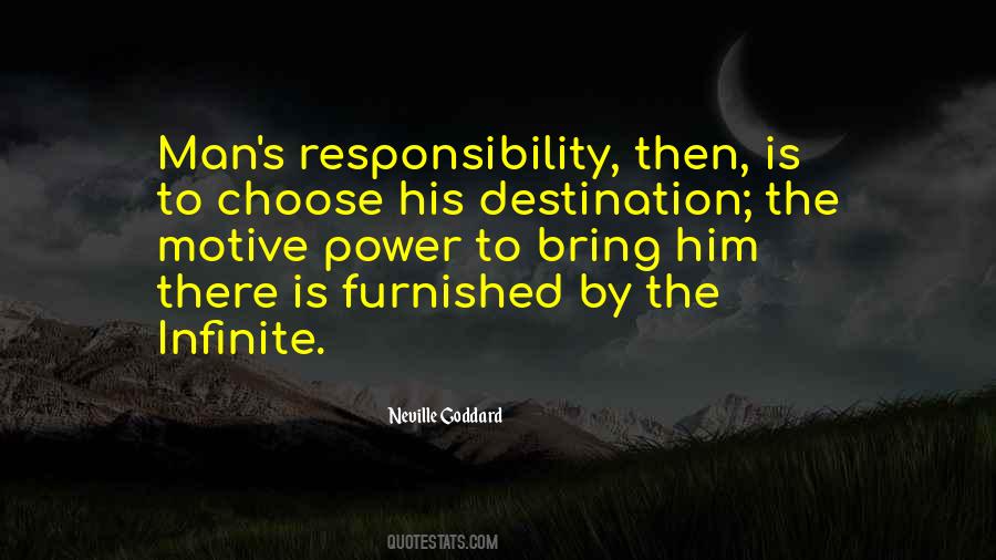 Quotes About Man's Responsibility #370063