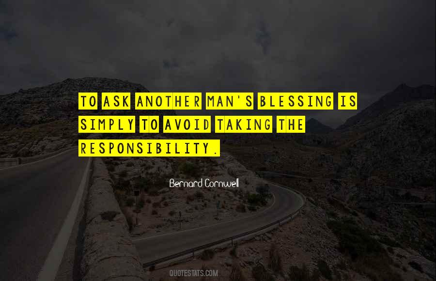 Quotes About Man's Responsibility #461139