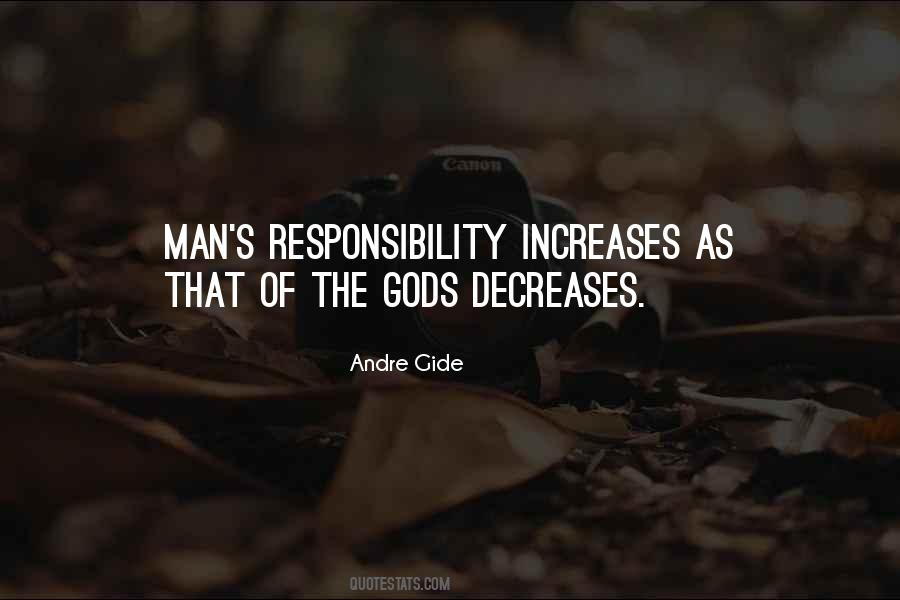 Quotes About Man's Responsibility #560040