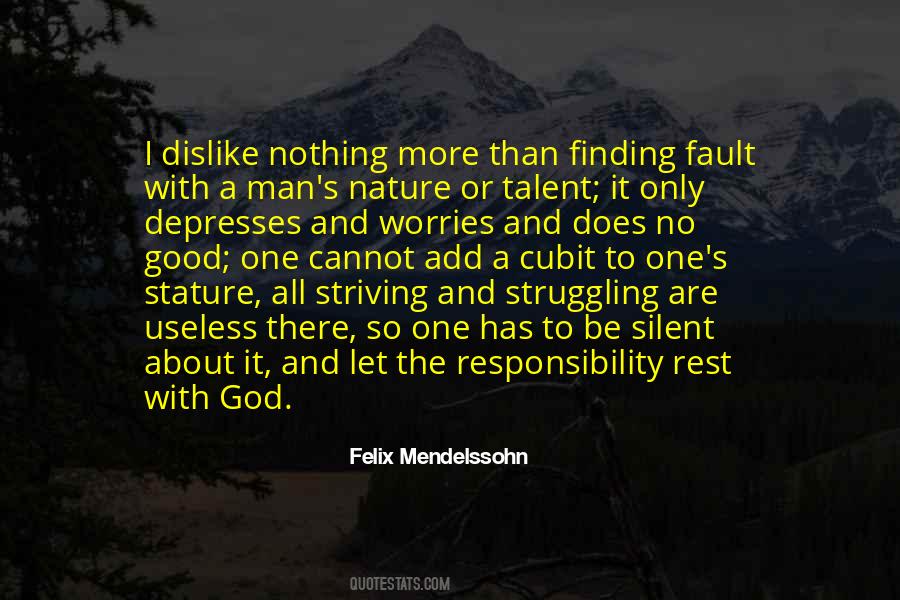 Quotes About Man's Responsibility #843569