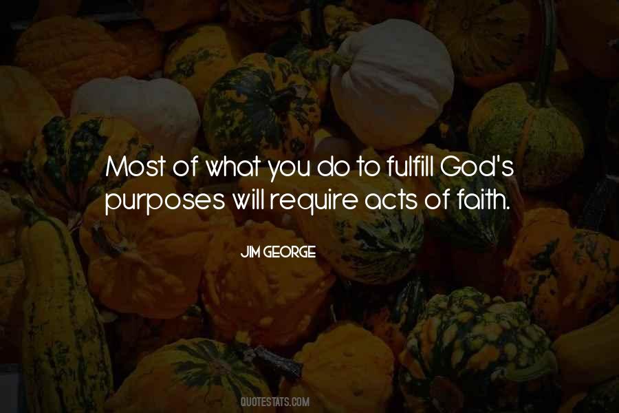 Quotes About God's Purposes #1543477