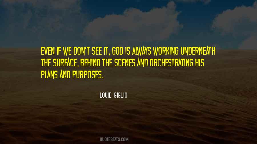 Quotes About God's Purposes #317734