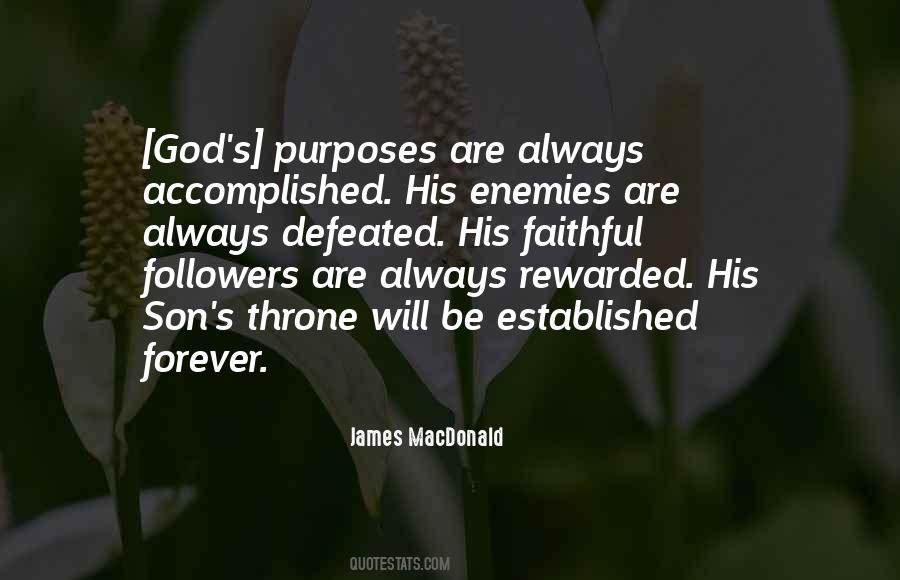 Quotes About God's Purposes #540679