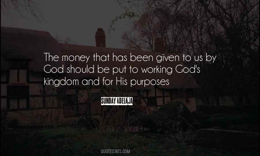 Quotes About God's Purposes #581487