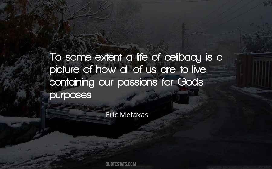 Quotes About God's Purposes #820527