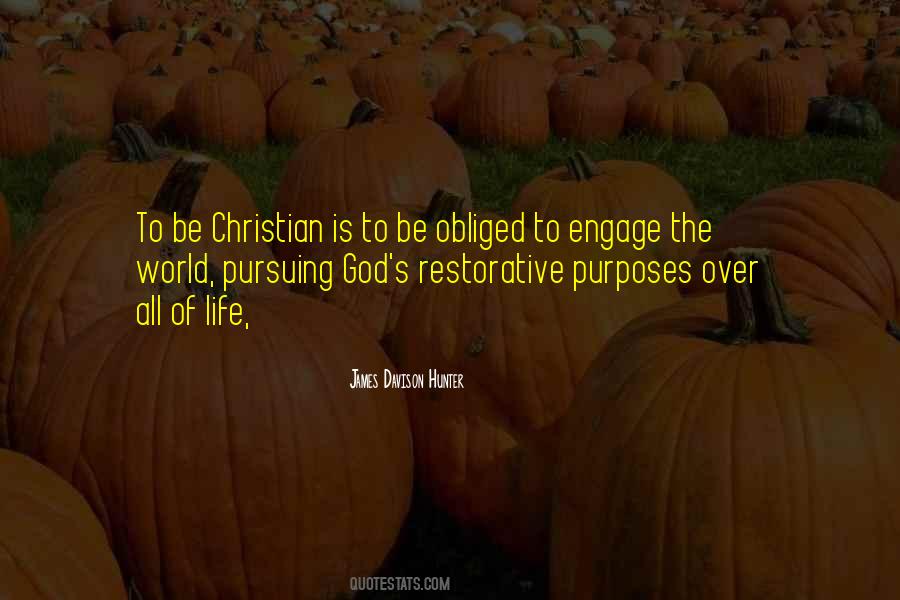 Quotes About God's Purposes #930750