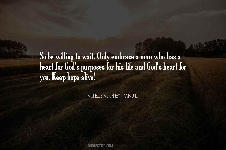 Quotes About God's Purposes #973831