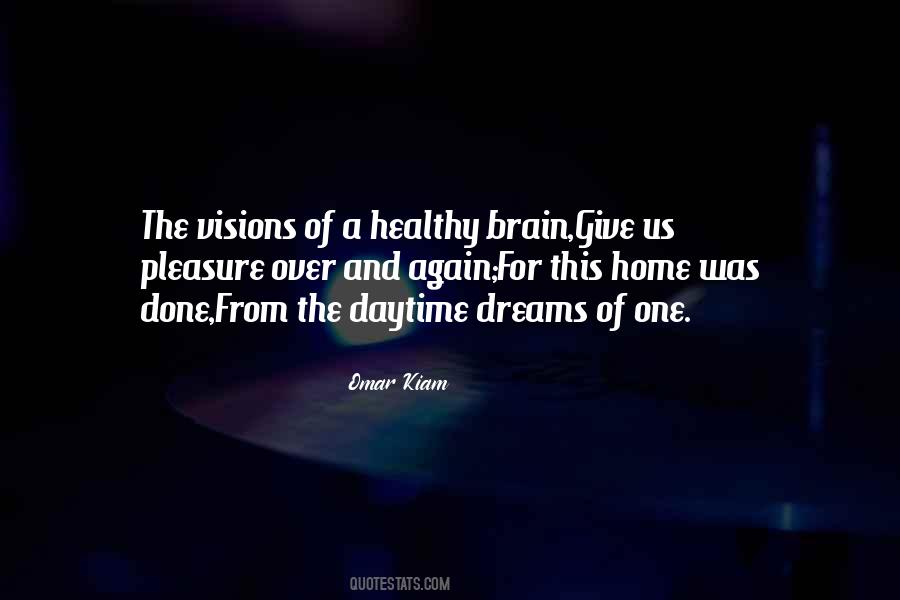 Your Dream Home Quotes #451372