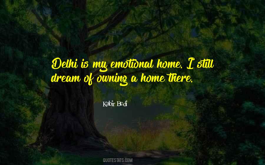 Your Dream Home Quotes #580757
