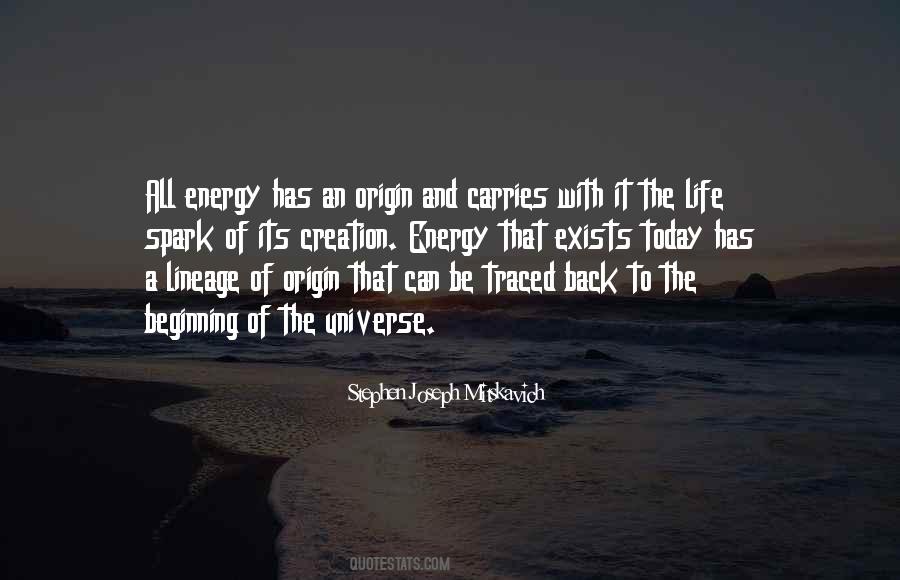 The Energy Of Life Quotes #194299