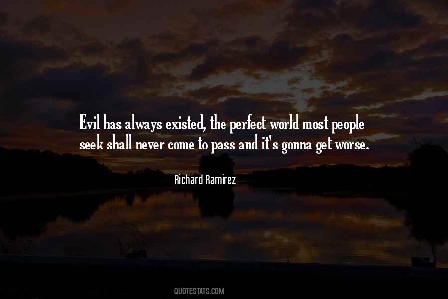 Quotes About Perfect World #1323287