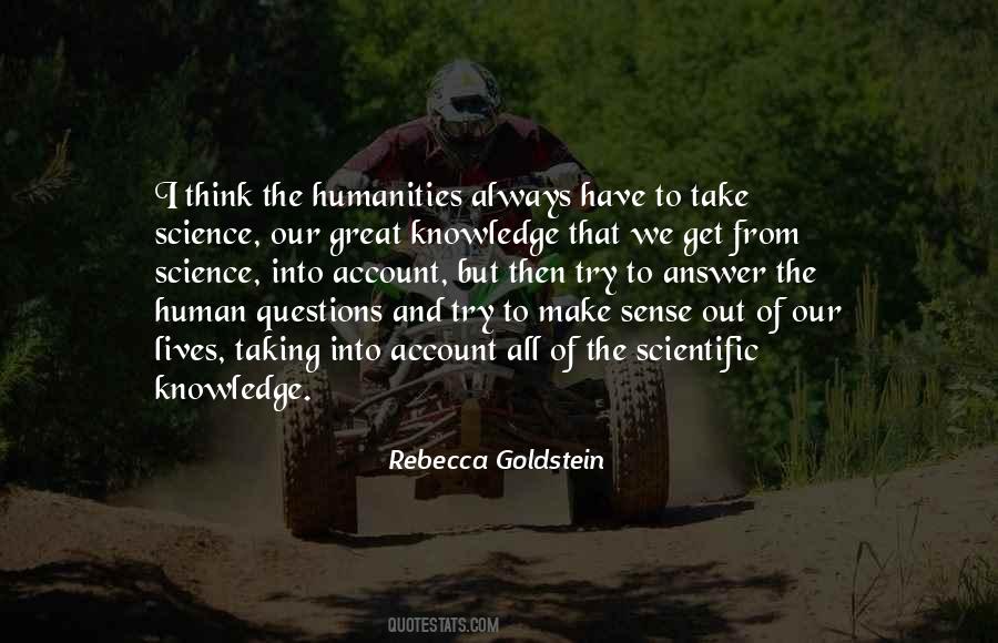 Quotes About Humanities And Science #499982