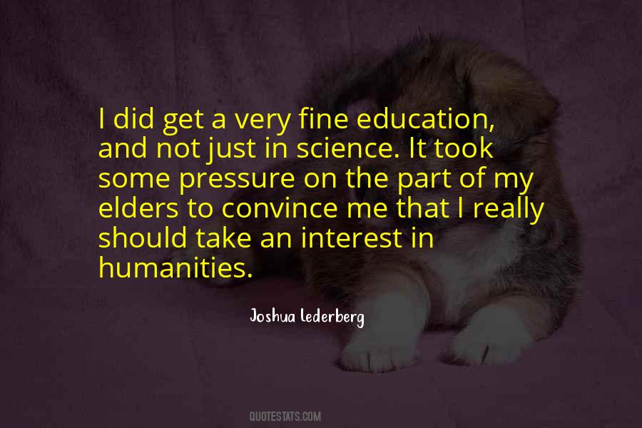 Quotes About Humanities And Science #857789