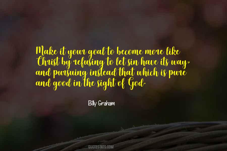 Quotes About God Pursuing Us #754385