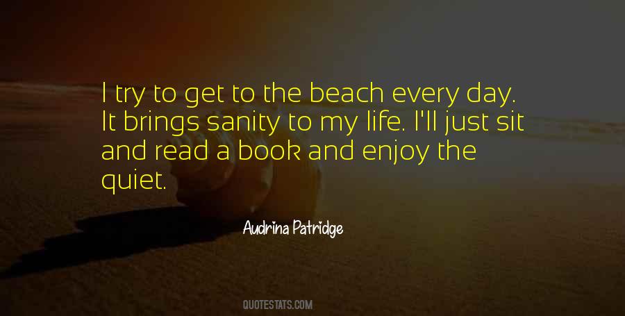 Quotes About Enjoy The Beach #1803642