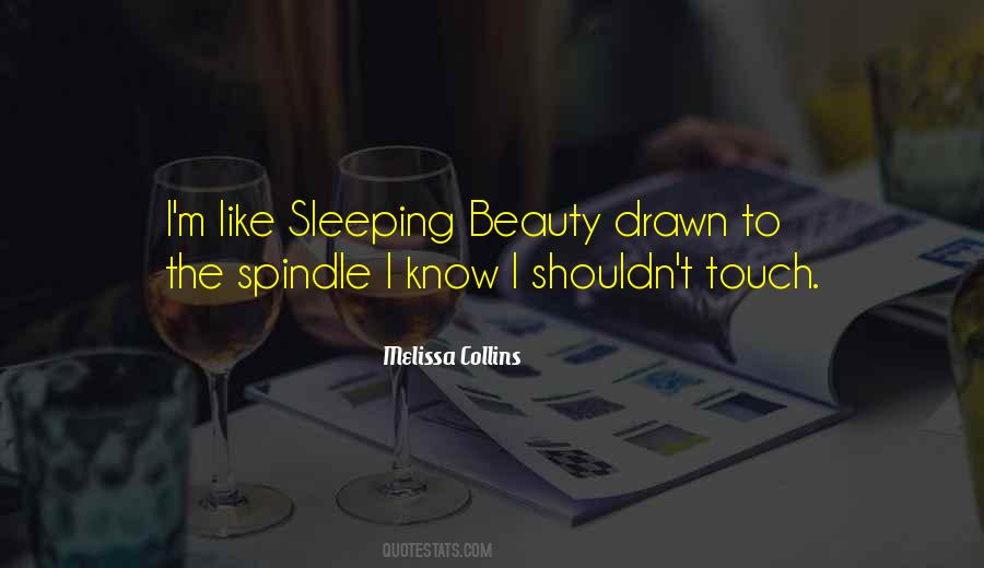 Quotes About The Sleeping Beauty #1218071