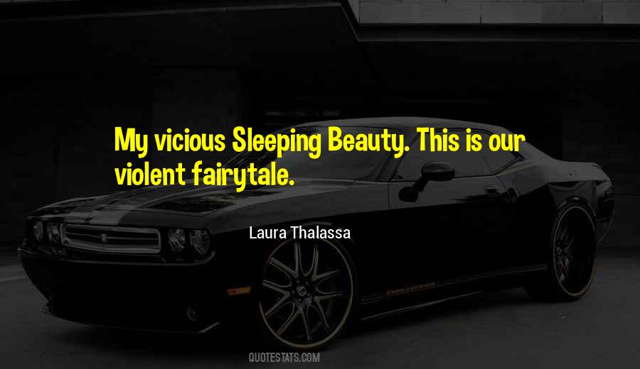 Quotes About The Sleeping Beauty #359129
