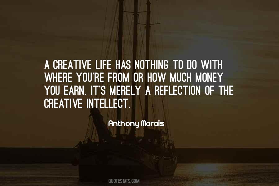 Quotes About A Creative Life #1036845