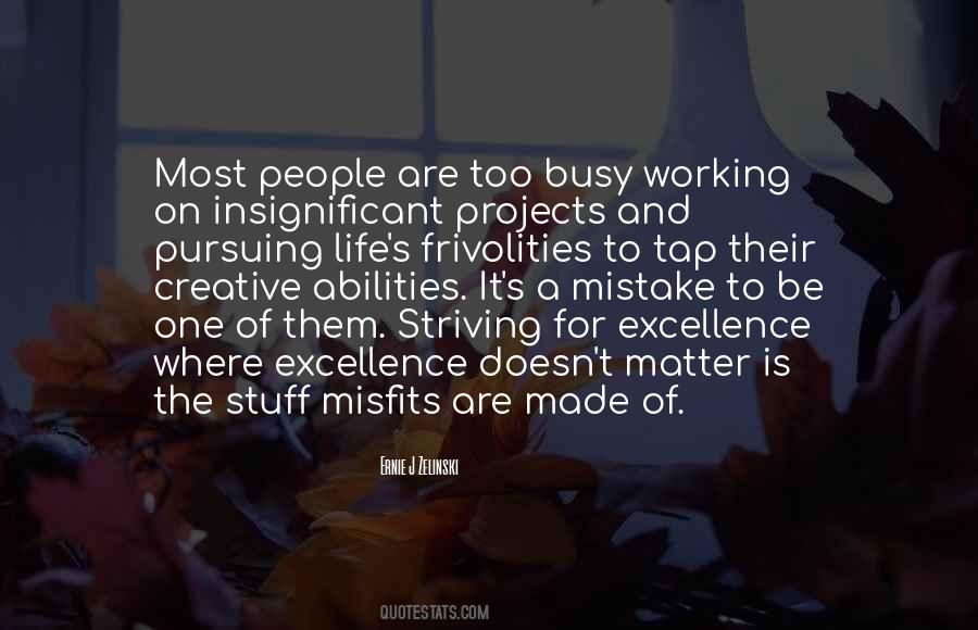 Quotes About A Creative Life #369405