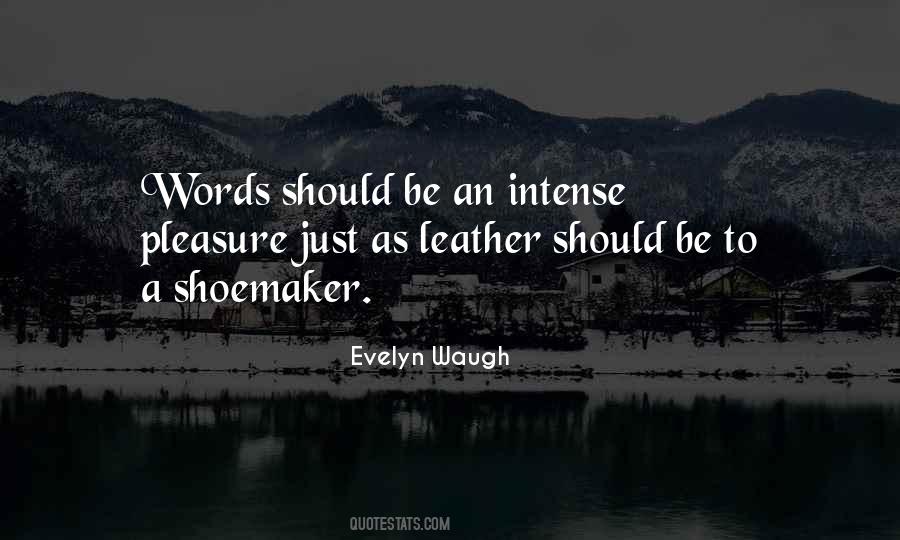 Intense Words Quotes #1731997