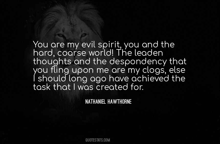 Evil Spirit Quotes #1376826