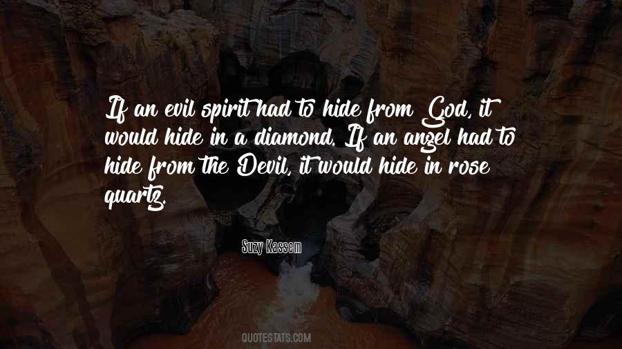 Evil Spirit Quotes #1536252