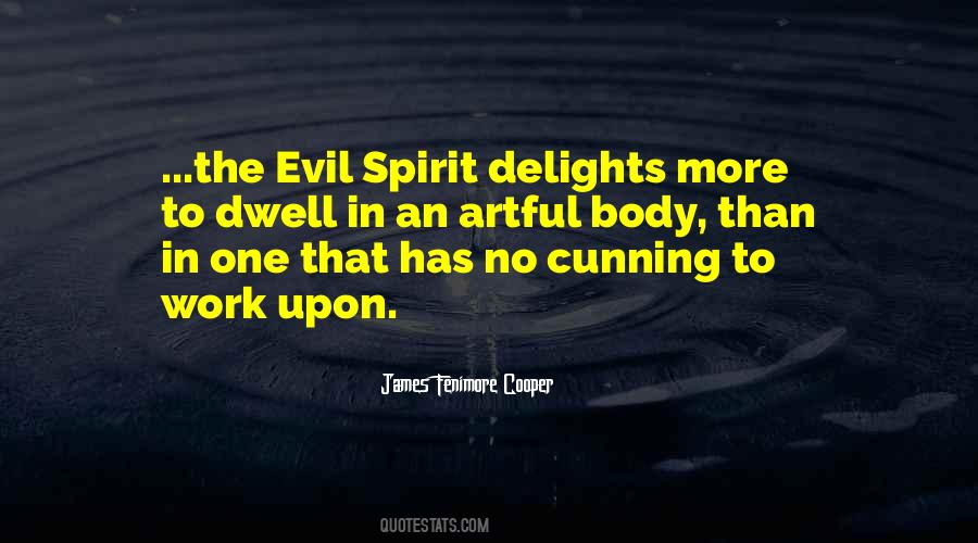 Evil Spirit Quotes #61449