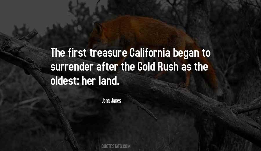 Quotes About California Gold Rush #1457251