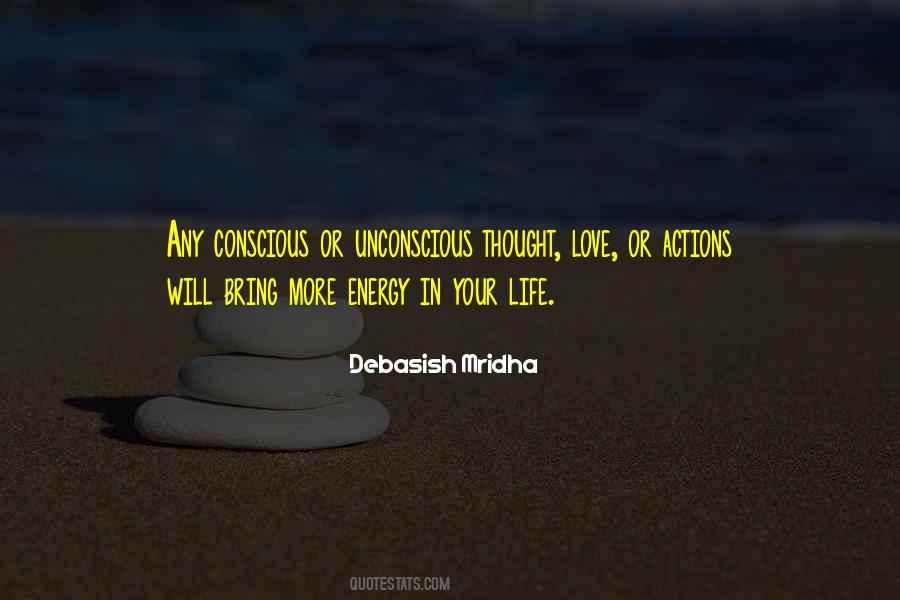 Unconscious Love Quotes #1735990