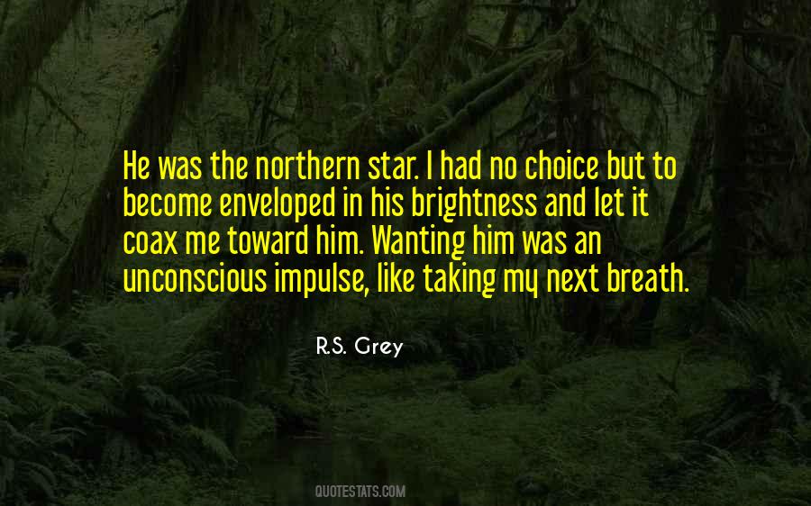 Unconscious Love Quotes #520122