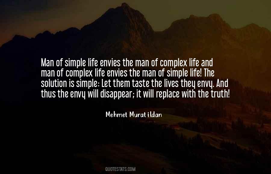 Quotes About Complex Life #178244