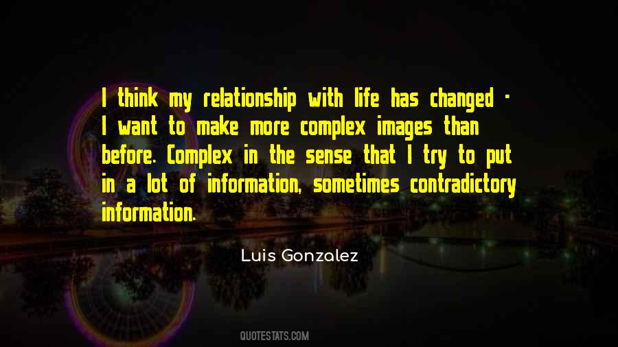 Quotes About Complex Life #527103