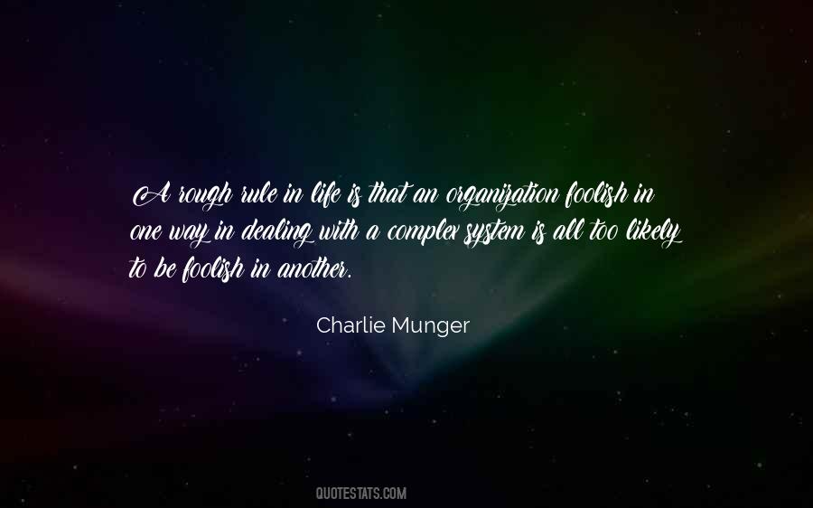 Quotes About Complex Life #546292