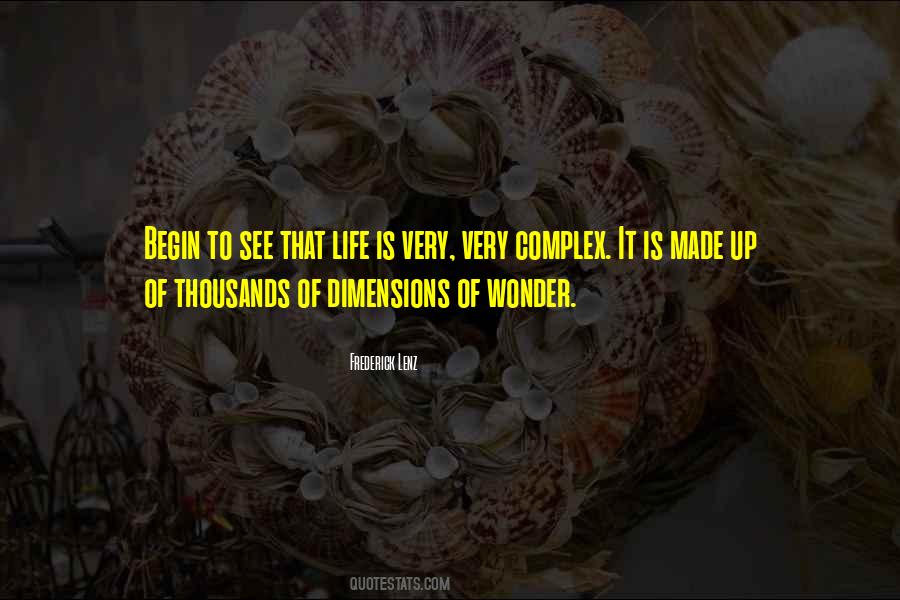 Quotes About Complex Life #64553
