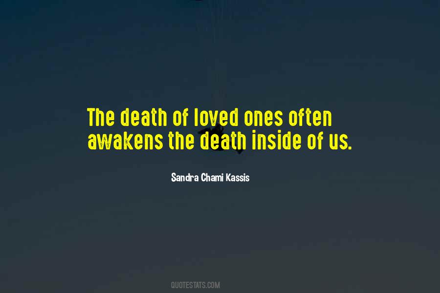 Quotes About Death Of Loved Ones #1409590