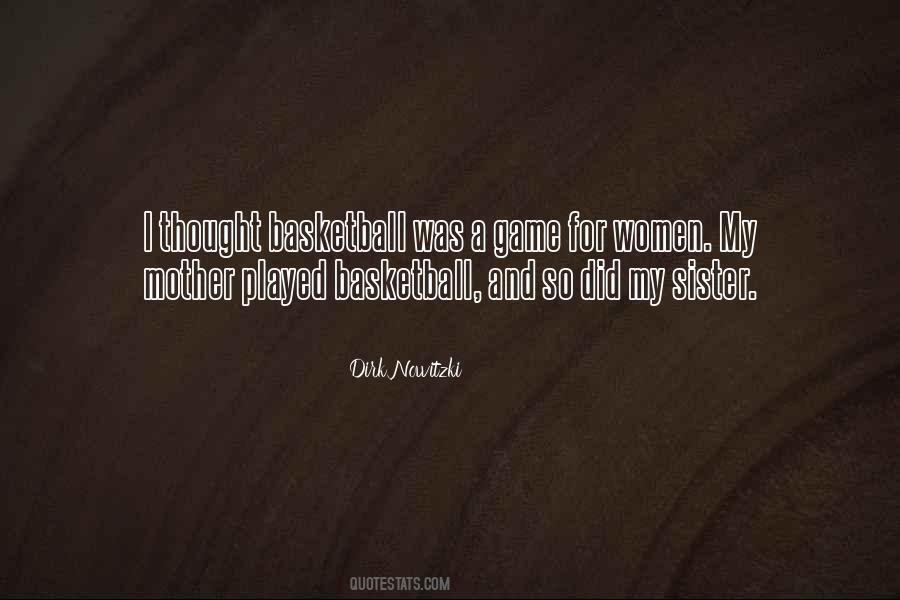 Quotes About Basketball Games #1007086