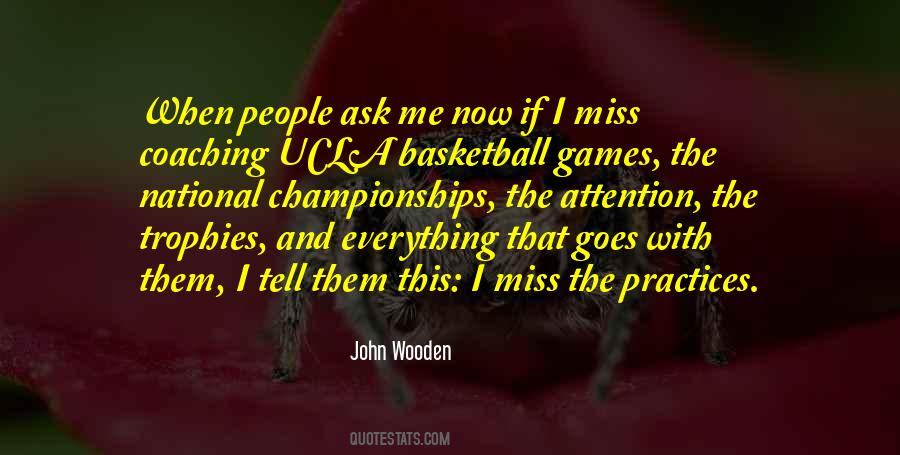 Quotes About Basketball Games #336737