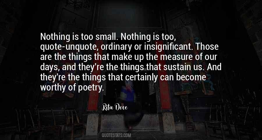 Quotes About Overstatement #1365445