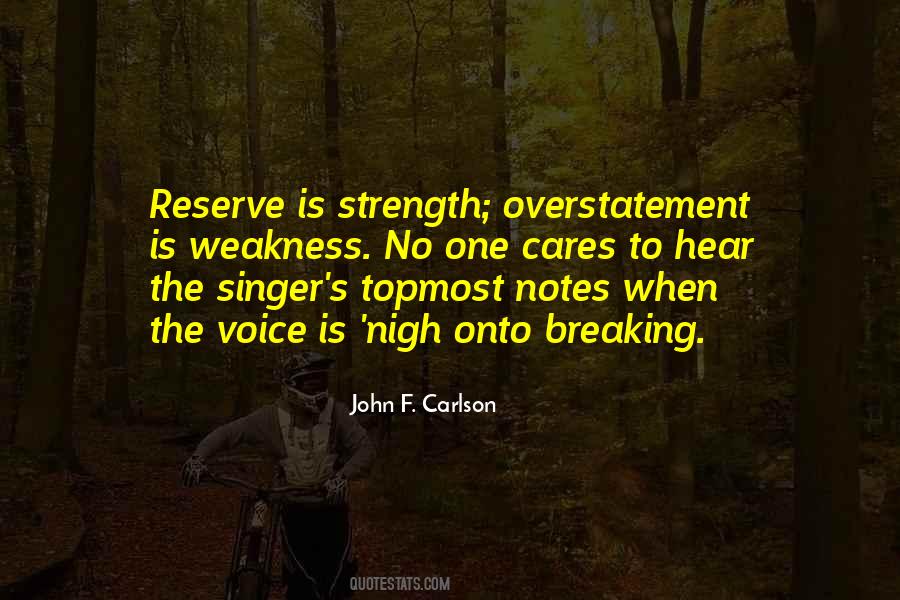 Quotes About Overstatement #313332