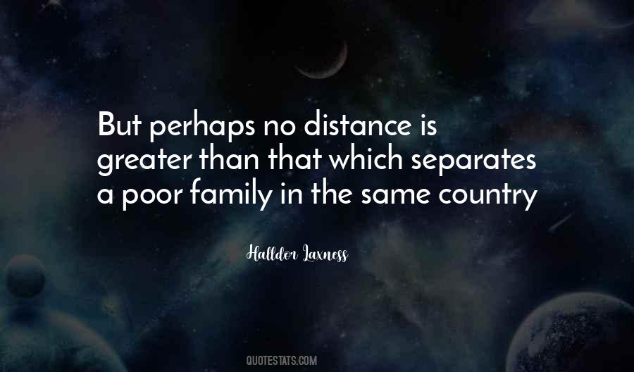 Quotes About Distance And Family #1270592
