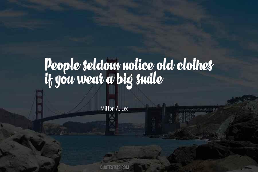 Old Clothes Quotes #541638