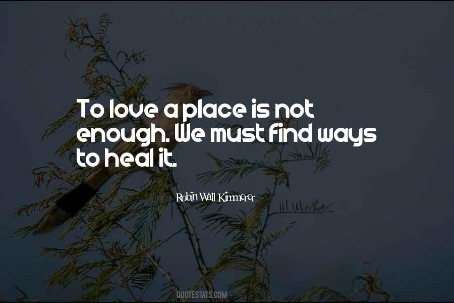 Quotes About Ways To Love #433875