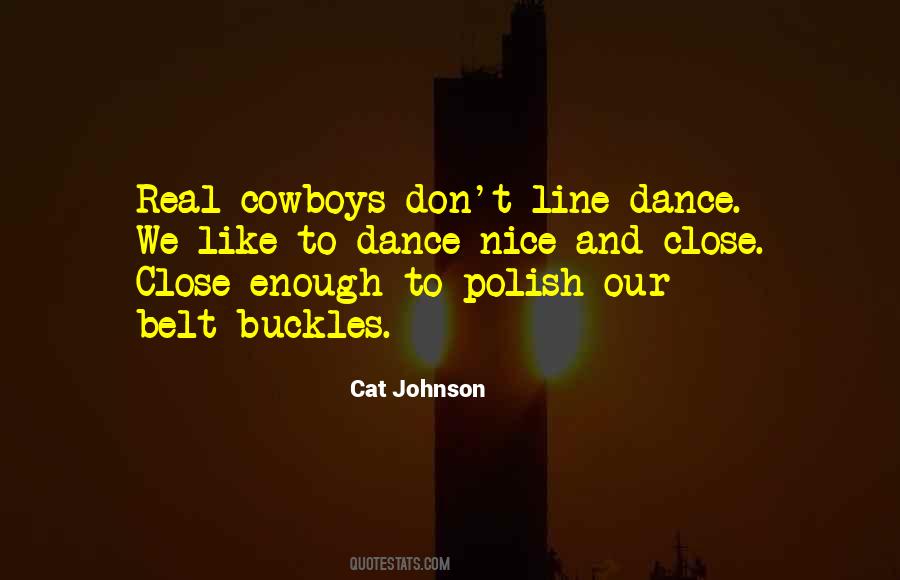 Quotes About Cowboys #1159799