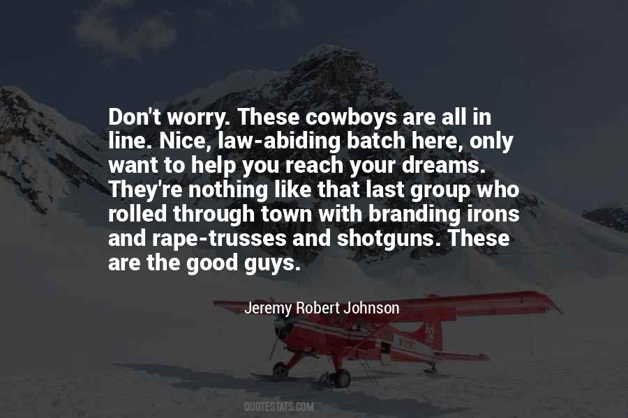 Quotes About Cowboys #1398760