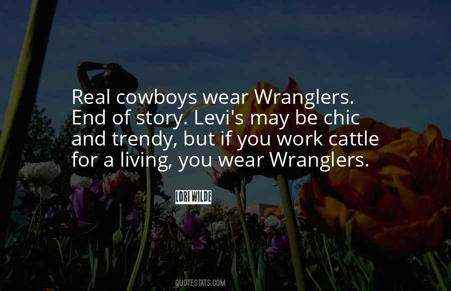 Quotes About Cowboys #1487896