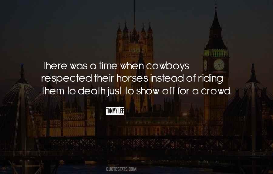 Quotes About Cowboys #1759060