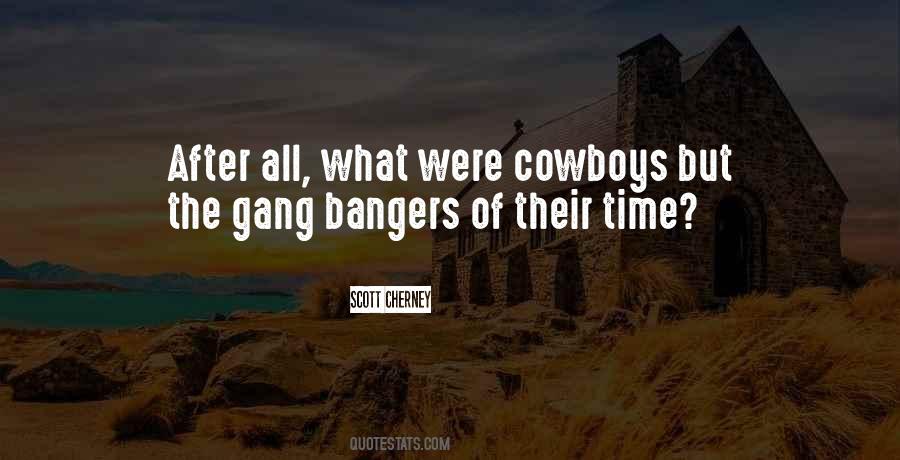Quotes About Cowboys #426034